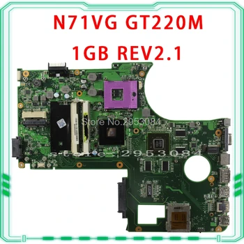 

N71VG Motherboard 17.3" HD USB2.0 1GB REV2.1 GT220M For Asus N71V N71VG Laptop motherboard N71VG Mainboard N71VG Motherboard