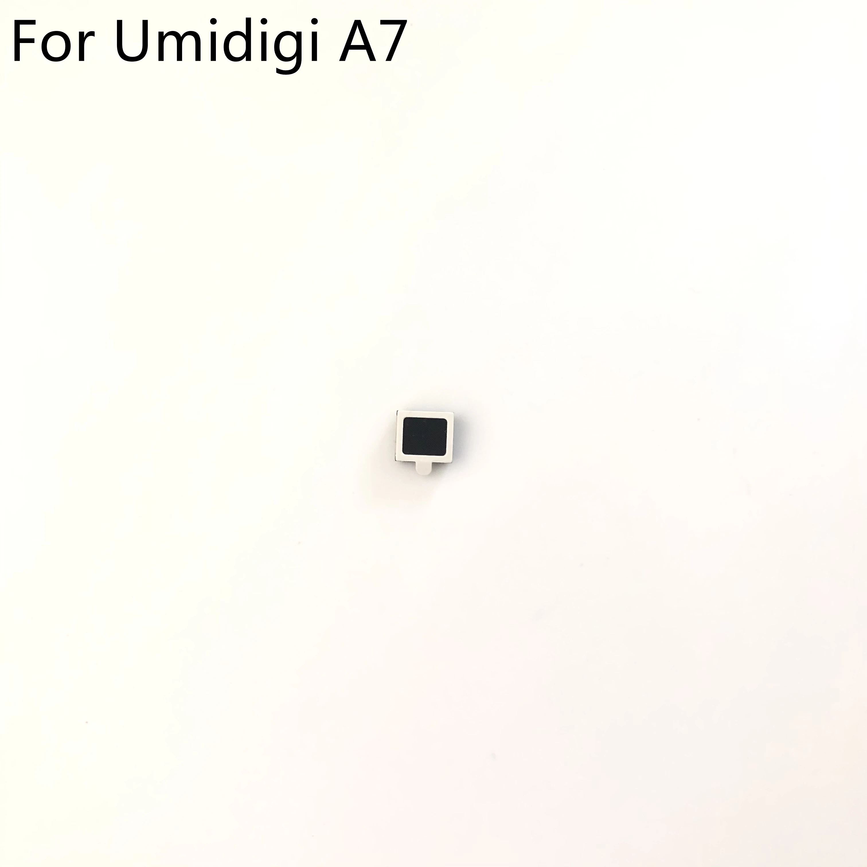 

UMIDIGI A7 New Voice Receiver Earpiece Ear Speaker For UMIDIGI A7 MT6757 6.49'' 1560x720 Smartphone