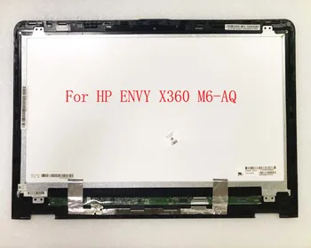 

For HP ENVY x360 15-AQ 15.6" FHD LCD LED Touch Screen Assembly+Bezel 30 pin 1920*1080 LP156WF6-SPM1 digitizer panel with frame