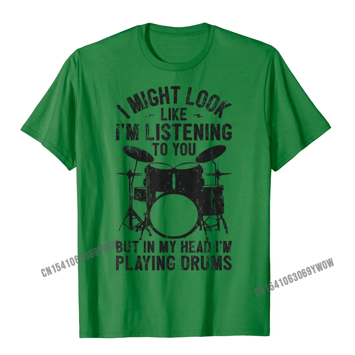  Men T-Shirt Hip hop Casual Tops T Shirt 100% Cotton Round Collar Short Sleeve cosie Clothing Shirt NEW YEAR DAY Drum I Might Look Like Im Listening Playing Drummer Band T-Shirt__100 green