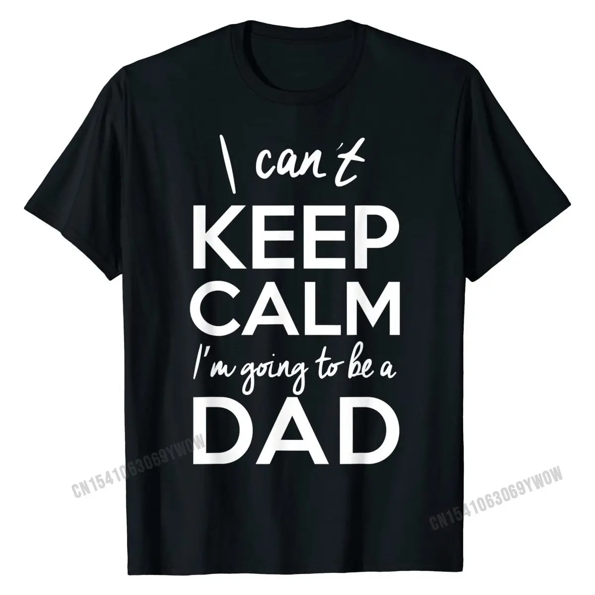 

Mens I Can't Keep Calm, I'm Going to be a Dad T Shirt, New Father Tshirts Hip Hop Mens Cotton