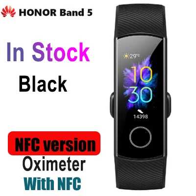 Смарт-браслет huawei Honor Band 5 NFC с контролем кислорода в крови в режиме реального времени, цветной сенсорный экран, фитнес-оксиметр, браслет - Цвет: Black NFC Vesion