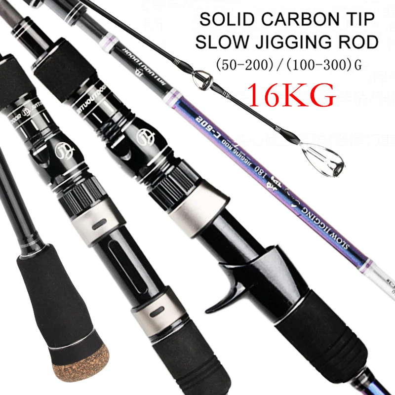 

Carbon Solid Tip Ultralight Offshore Fishing Rod Spinning Casting Boat Jigging Rod Pole Bait Weight 50-200/100-300g 16KG Fishing