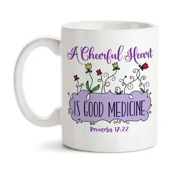 

A Cheerful Heart Is Good Medicine Ceramic Coffee Mug Christian Design