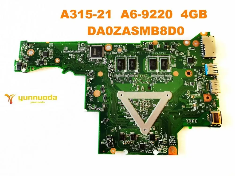 incredible Original for ACER A315-21 laptop motherboard A315-21 A6-9220 4GB DA0ZASMB8D0 tested good free shipp
