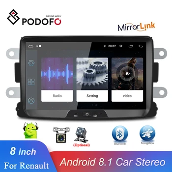 

Podofo Android 8.1 Car Radio 8'' HD Touch Screen Auto Radio GPS Mirror Link Car Stereo For Renault Sandero/Duster/Logan/Dokker