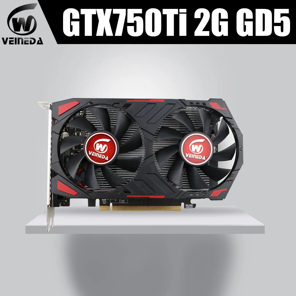 Veineda видеокарта GTX750Ti 2 Гб видеокарты карта для nVIDIA Geforce GTX750Ti 2 ГБ GDDR5 128 бит Hdmi видеокарты