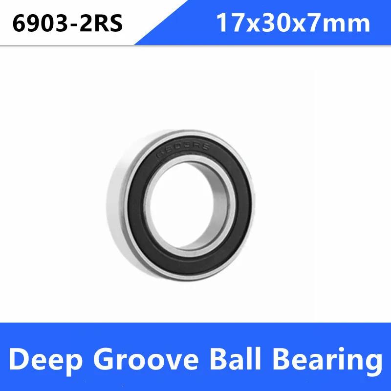 

100pcs/lot 6903-2RS 6903 6903RS 61903-2RS rubber sealed deep groove ball bearings 17x30x7 mm