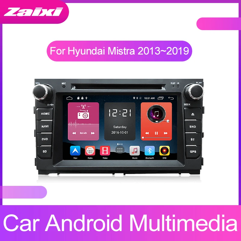 

ZaiXi Android Car Multimedia player For HYUNDAI Mistra 2013~2019 GPS 2 Din WIFI GPS Navigation Autoradio Radio FM Maps BT