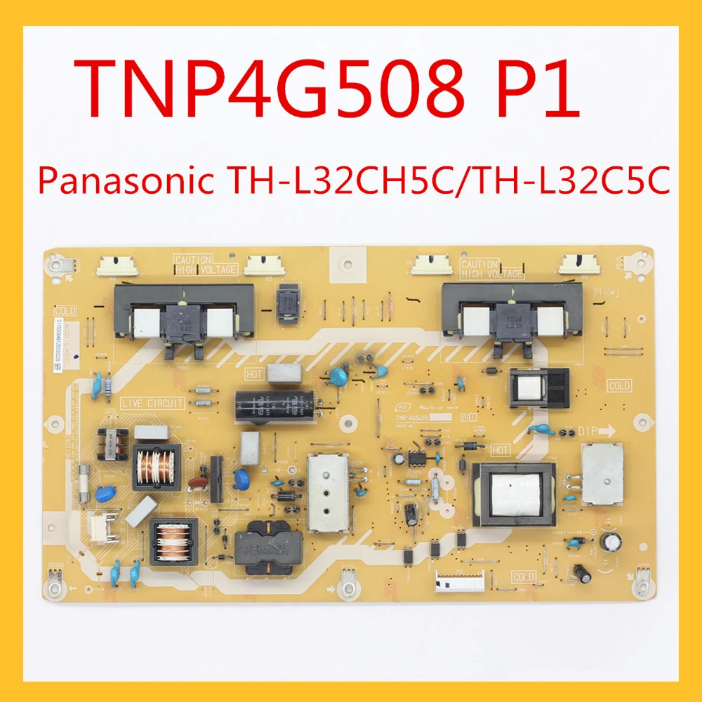 Tnp4g508 P1 For Panasonic Tv Thl32ch5c Thl32c5c Power Supply Board