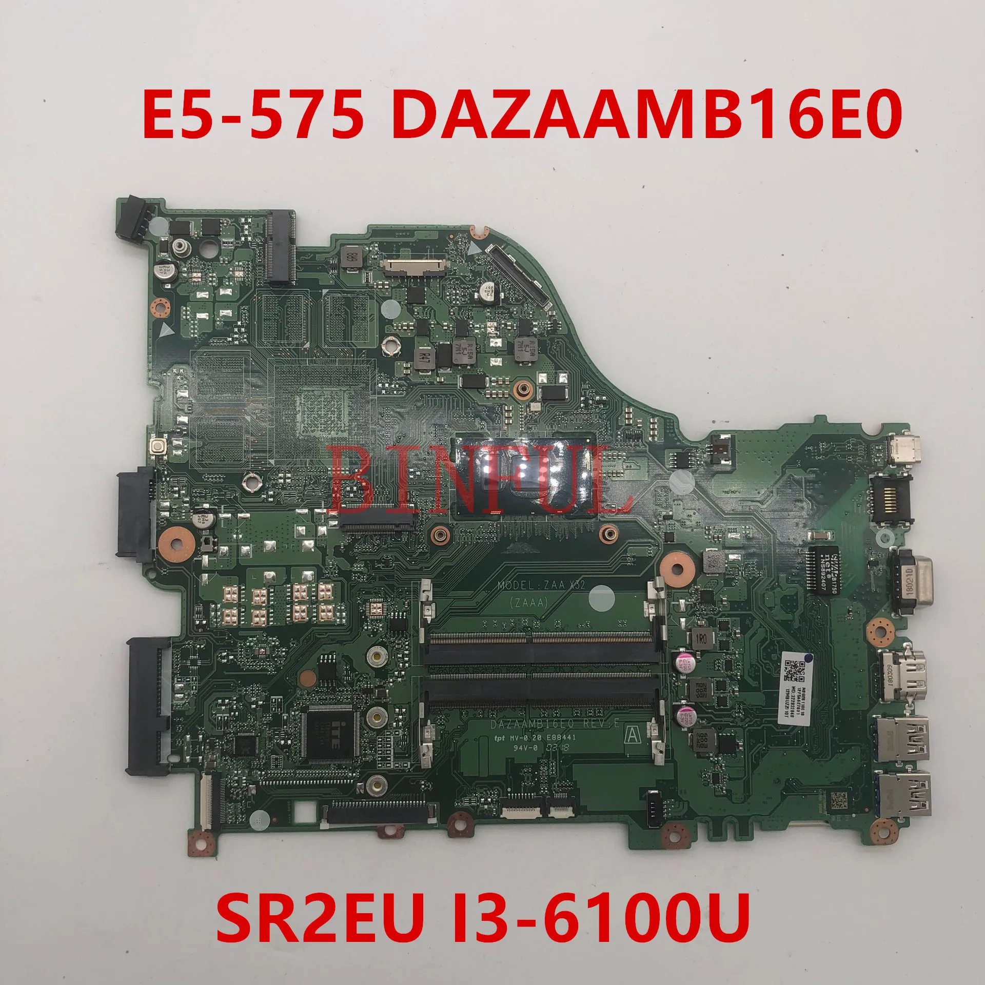 Высокое качество для E5-575 E5-575G материнская плата для ноутбука DAZAAMB16E0 с SR2EU I3-6100U cpu полностью протестирована
