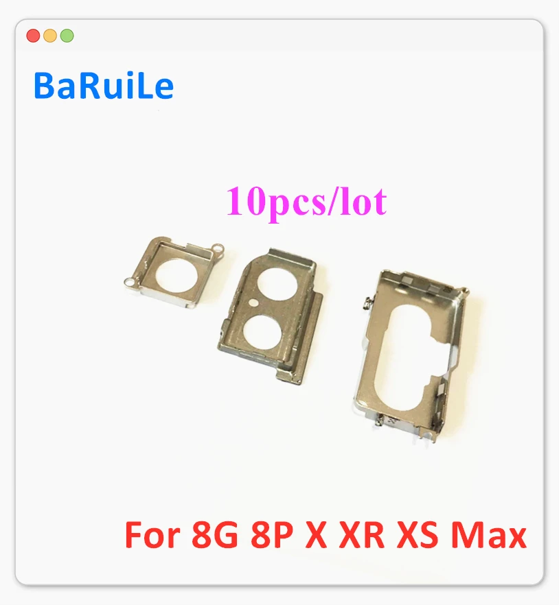 

BaRuiLe 10pcs Rear Back Camera Bracket holder for iPhone 8 Plus 8G X XR XS Max Metal Cover Ringer Frame Cap Seal Assembly Parts