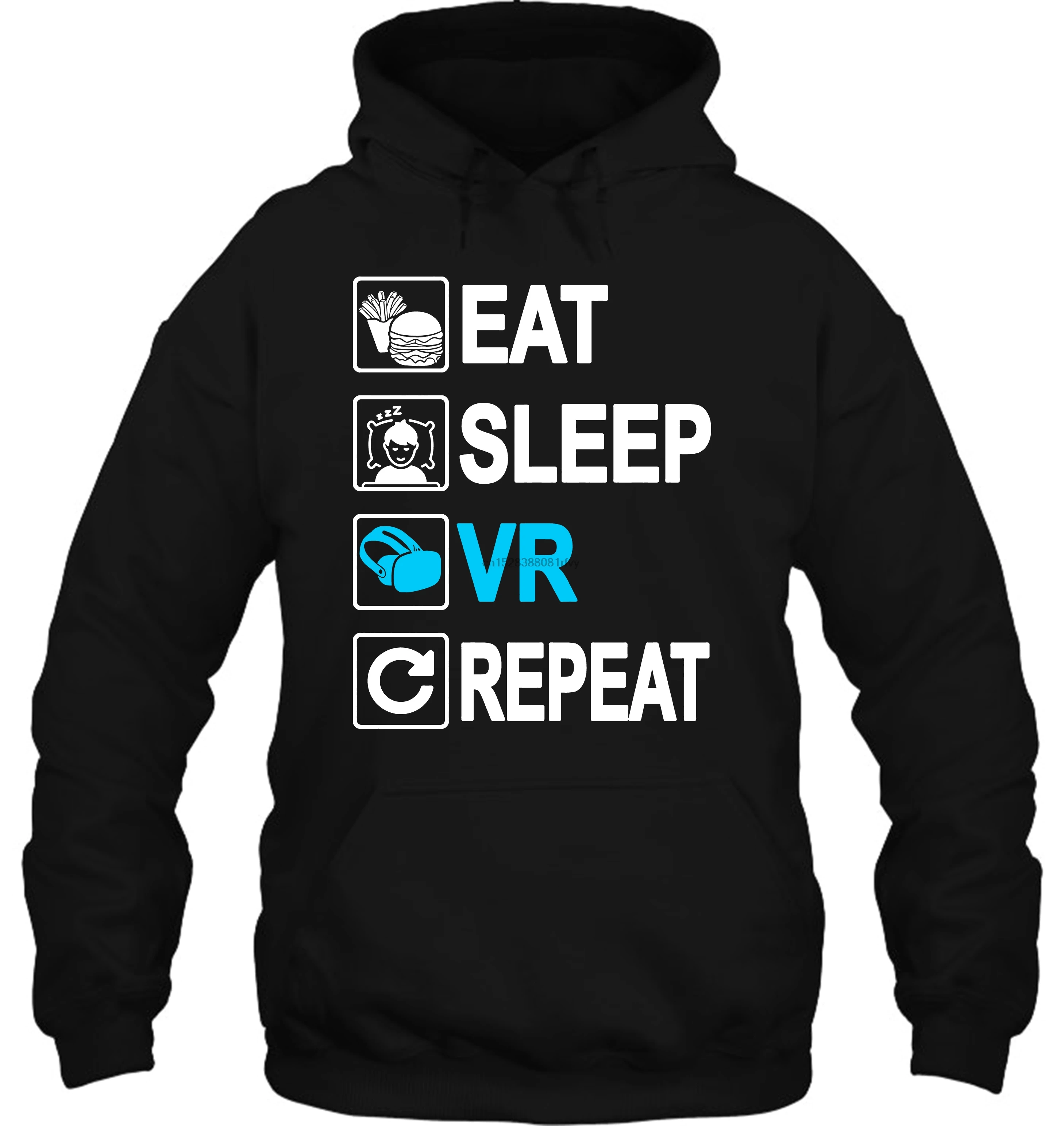 Мужская толстовка с капюшоном Eat Sleep VR Repeat, Повседневная модная облегающая женская уличная одежда хорошего качества