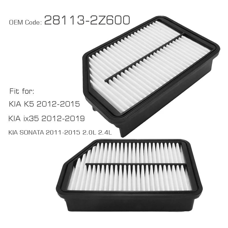 

Car Parts Air Filters Element for KIA ix35 2012-2019 K5 2012-2015 SONATA 2011-2015 2.0L 2.4L 28113-2Z600 Vehicle Aire Filtro