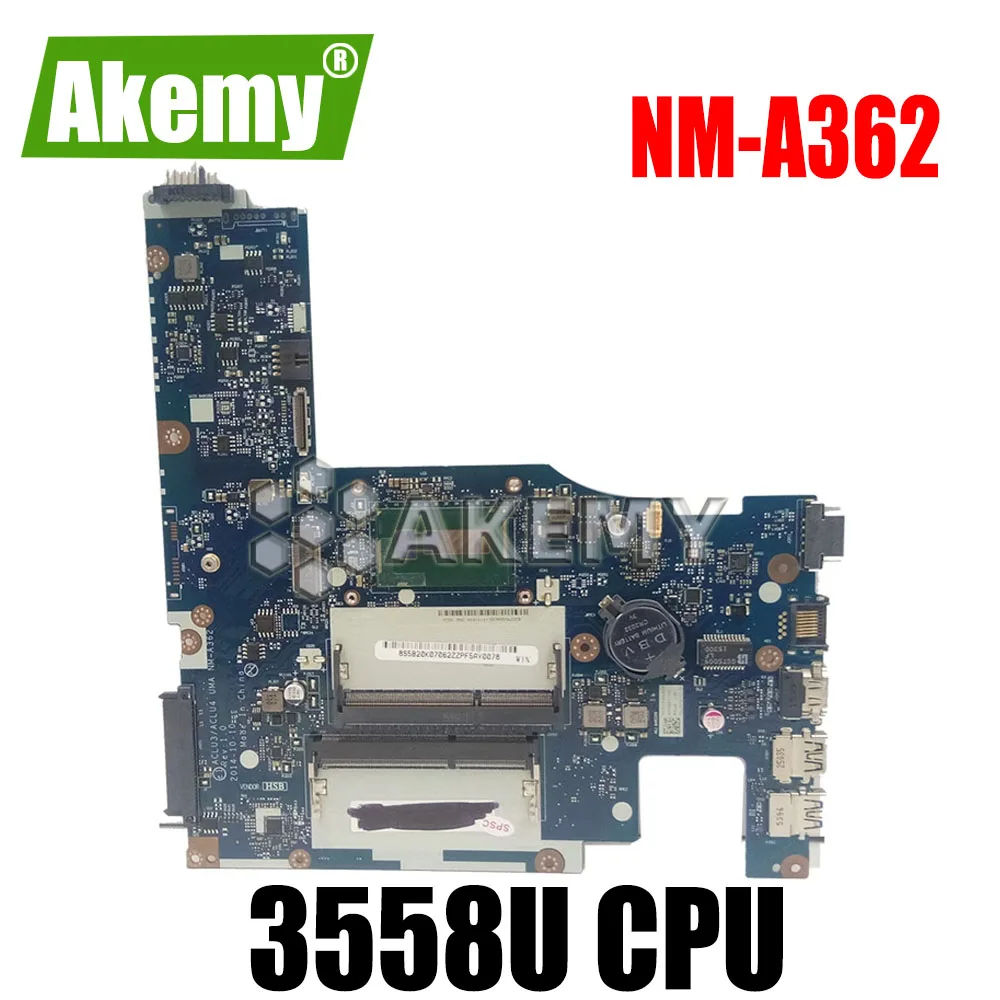 Новый ACLU1 ACLU2 UMA NM-A272 для Lenovo NM-A362 G50-70 Z50-70 G50-80 материнская плата ноутбука с 3558U /2957U |