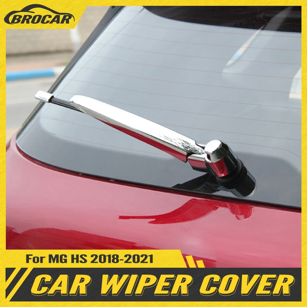 Fit For MG HS 2018 2019 2020 2021 ABS Chrome Exterior Wipers Cover Rear