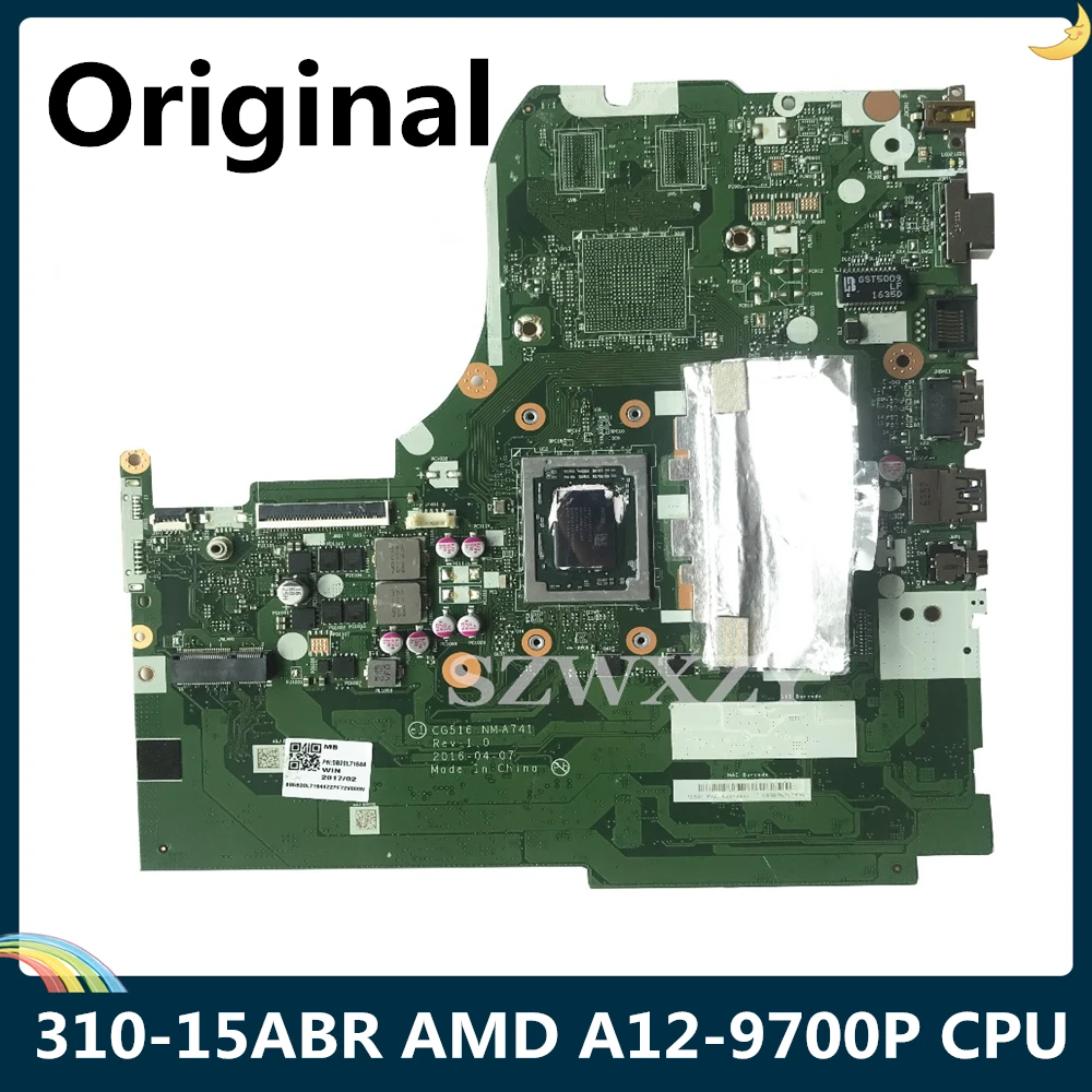 СОП для Lenovo Ideapad 310-15ABR Материнская плата ноутбука 5B20L71644 CG516 NM-A741 с AMD A12-9700P