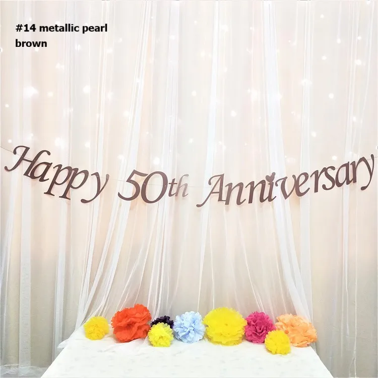 metallic pearl brown Happy 50th баннер к годовщине ура 5o "сделай сам" Бумага гирлянда из букв дня рождения, свадьбы, годовщины вечерние праздничные принадлежности - Цвет: metallic pearl brown