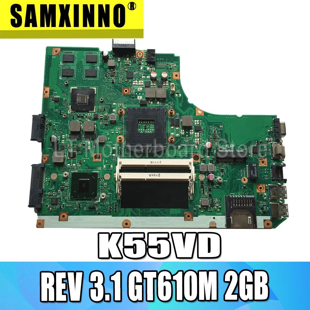 K55VD материнская плата REV 3,1 GT610M 2GB USB3.0 для ASUS K55VD материнская плата для ноутбука K55VD материнская плата K55VD тест материнской платы ОК