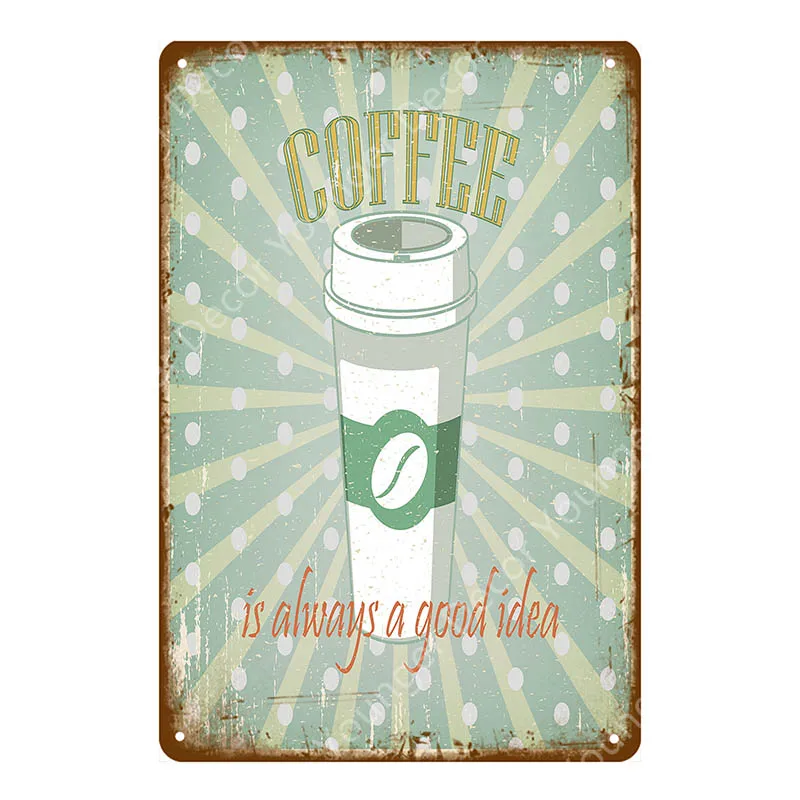 YD3694EI Fresh Brewed Coffee Metal Signs Loyns Tea Mocha Poster For Bar Pub Restaurant Home Cafe Shop Decor Vintage Wall Plaque YI-145 - Цвет: YD3694EI