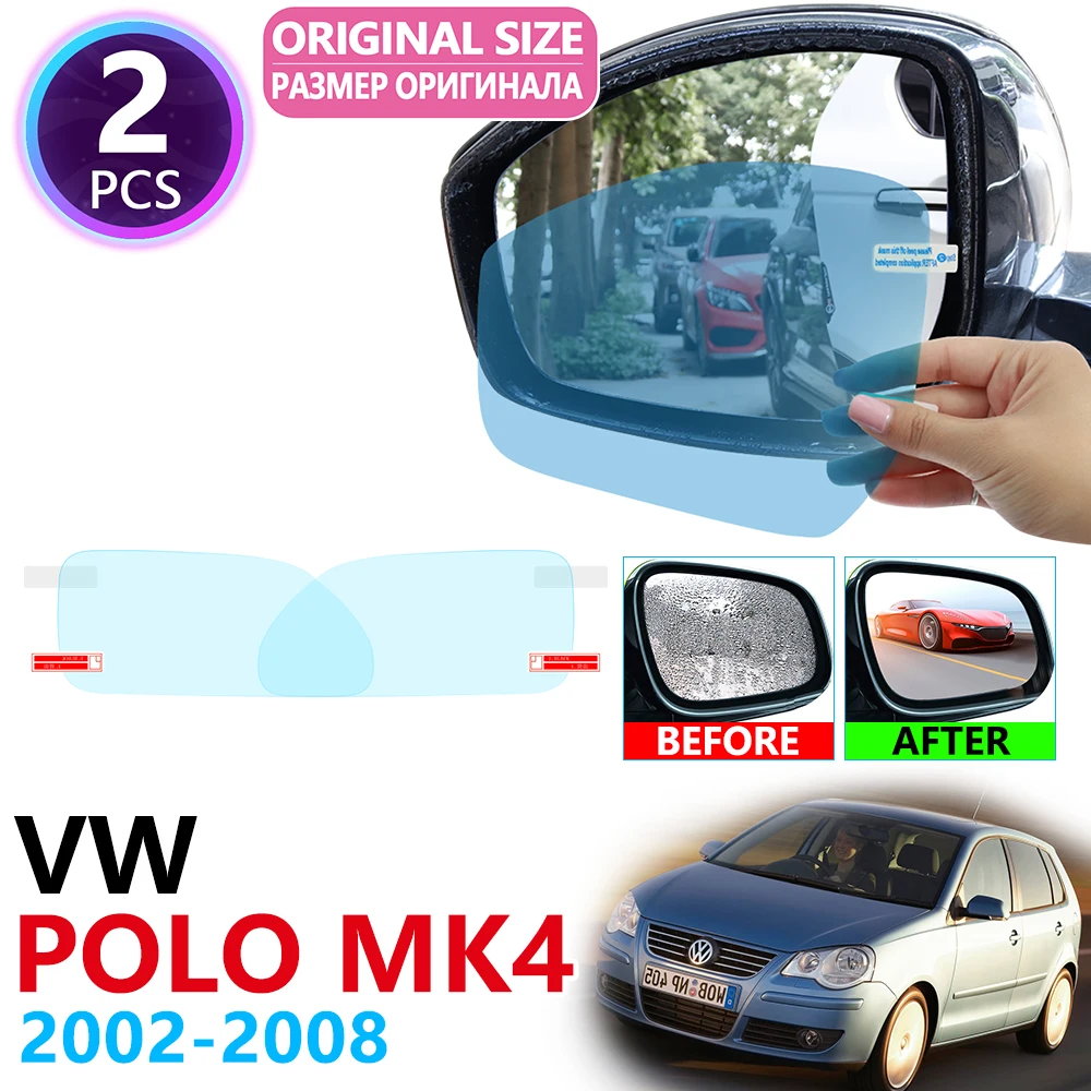 

for Volkswagen VW POLO MK4 9n 9n3 2002~2008 Full Cover Rearview Mirror Rainproof Anti Fog Film Accessories 2003 2004 2005 2007