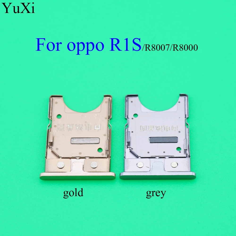 YuXi для OPPO R1S/R8007/R8000 R3/7007 R15 R17 держатель лотка для sim-карты слот для sd-карты держатель заменитель адаптера Часть