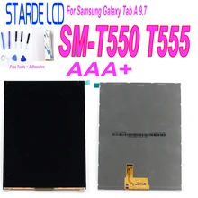 For Samsung Galaxy Tab A 9.7 T550 T555 LCD Display Screen Panel Replacement Repair Part For Samsung Galaxy Tab A 9.7 T550 T555 LCD Display Screen Panel Replacement Repair Part