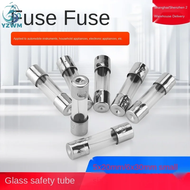 

YZWM 5 * 20 6 * 30MM glass fuse, fuse 0.10.20.5a 250V, 100 pieces PCS