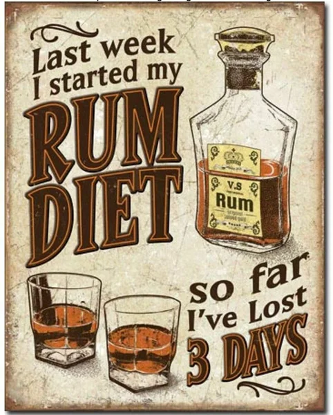 

Rum Diet Metal Tin Sign Funny Bar Pub Tavern Office Art Decor Drinking Beer Gift