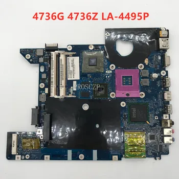 

Free shipping For 4736 4736G 4736Z 4736ZG Laptop motherboard KALG0 LA-4495P 100% working well