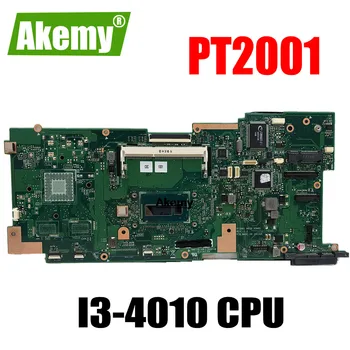 

PT2001 Laptop Motherboard For Asus PT2001 I3-4010 CPU original mianboard 100% test ok