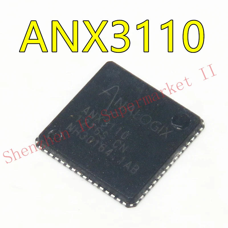 

IC IX ANX3110 ANX311O QFN64 integrated circuit
