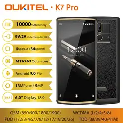 Oukitel K7 260*1080 18:9 6,0 ''FHD 4G B Оперативная память 6 4G B Встроенная память Смартфон android 8,1 mt6750t восемь ядер 13MP 10000 мАч 4G LTE Мобильного Телефона