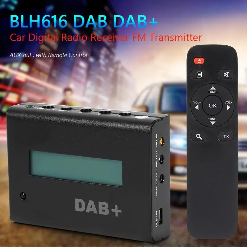 BLH616 DAB DAB+ Car Radio Receiver FM Transmitter AUX-out Digital Radio Tuner Radio Frequency Input Range 174MHz~240MHz