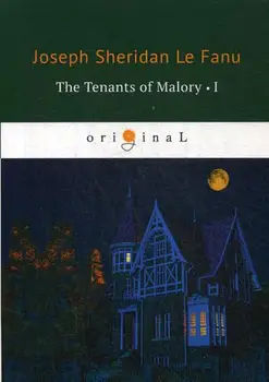 

Foreign languages Le Fanu J.S. The tenants of Malory I cover soft 16 +