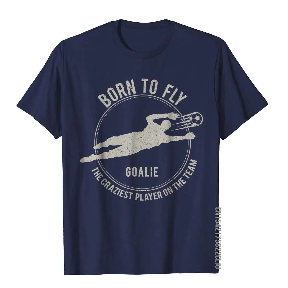 Funny Goalkeeper T-Shirt Gift Soccer Goalie Born to fly__97A3741navy