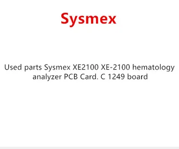 

Used parts Sysmex XE2100 XE-2100 hematology analyzer PCB Card. C 1249 board