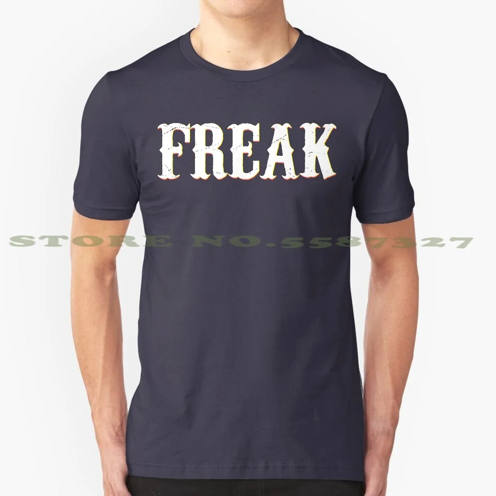 Freak Cool Design Trendy T-Shirt Tee Freak Freakshow Carnevale Venezia Spiaggia Ordinario Circo Sideshow Side Show Punk Rock Metal