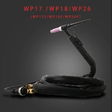 Tig torch WP18 WP26 Air cooled welding torch SR18 SR26 torch tig Water cooled WP18F tig welding torch gun WP26F 4m wp26 wp 26 air cooled argon tig welding torch 4m gas and power whole