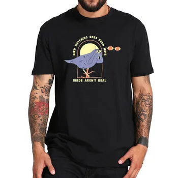 

Bird Watching Goes Both Ways T Shirt Bird Aren't Real Funny Tshirt 100% Cotton Eu Size 100% Cotton Soft Comfortable Tops