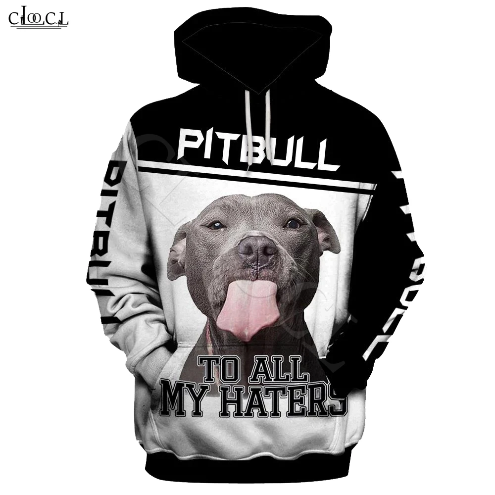 

CLOOCL 2020 Fashion Animal Pitbull To Haters 3D Full Print Hoodie Men Women Harajuku Casual Pet Dog Design Hooded Coat