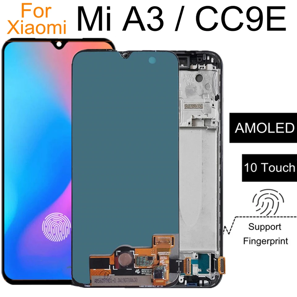 6.01 Amoled For Xiaomi Mi Cc9e Lcd Display Touch Screen With Frame  Digitizer Assembly Replacement For Xiaomi Mi A3 Mia3 Lcd - Mobile Phone Lcd  Screens - AliExpress