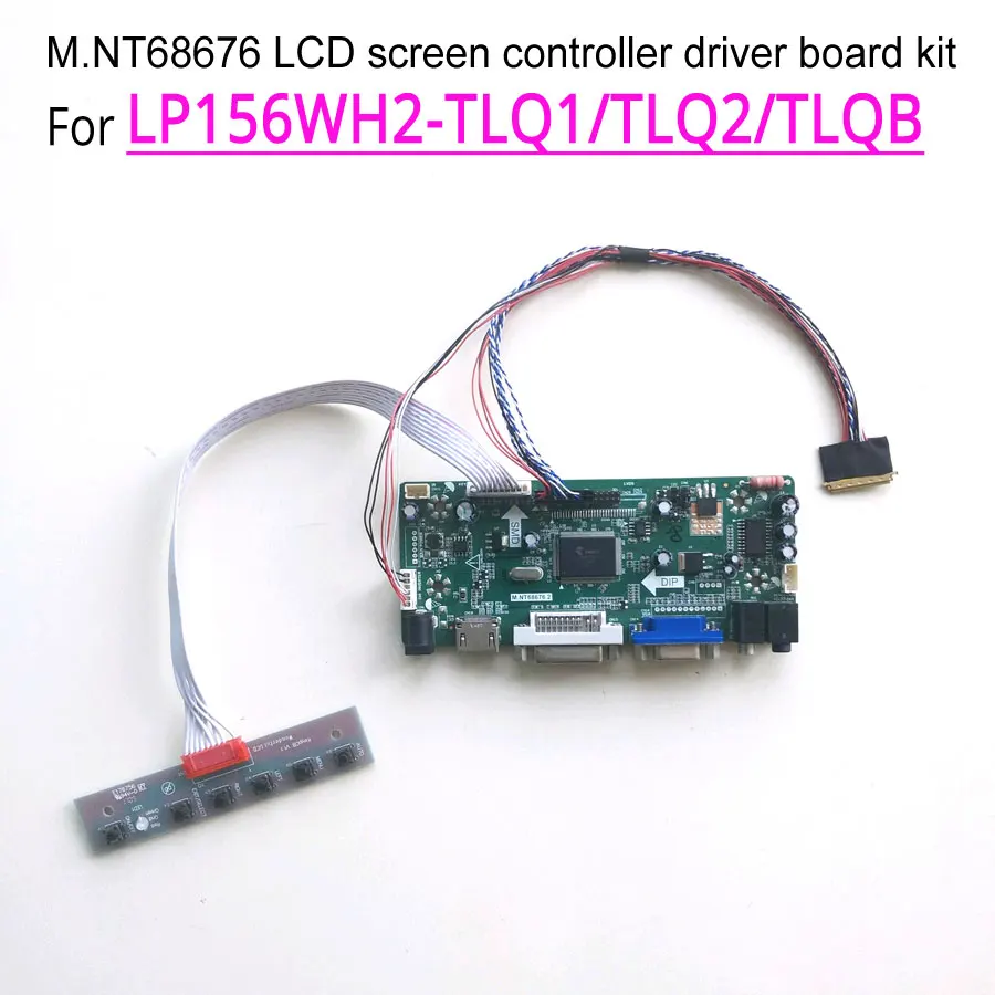 

For LP156WH2-TLQ1/TLQ2/TLQB VGA HDMI DVI M.NT68676 display controller drive card 1366*768 LVDS 40Pin LED laptop panel 15.6" kit