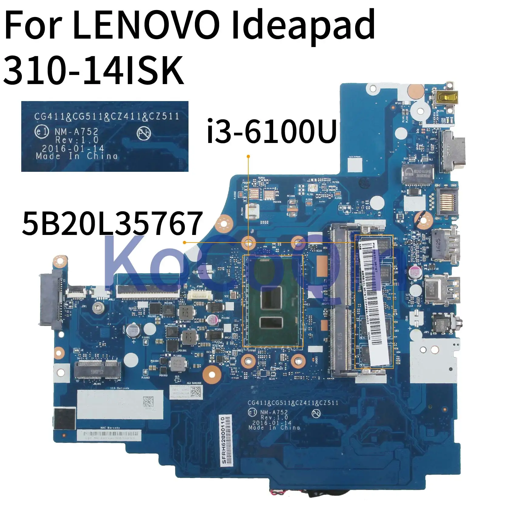 Finest  KoCoQin Laptop motherboard For LENOVO Ideapad 310-14ISK I3-6100U Mainboard CG411 CG511 CZ411 CZ511 
