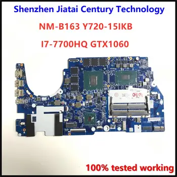 

DY510/DY511 NM-B163 motherboard for Lenovo Y720-15IKB laptop motherboard I7-7700HQ GTX1060 4GB/6GB original mainboard 100% test