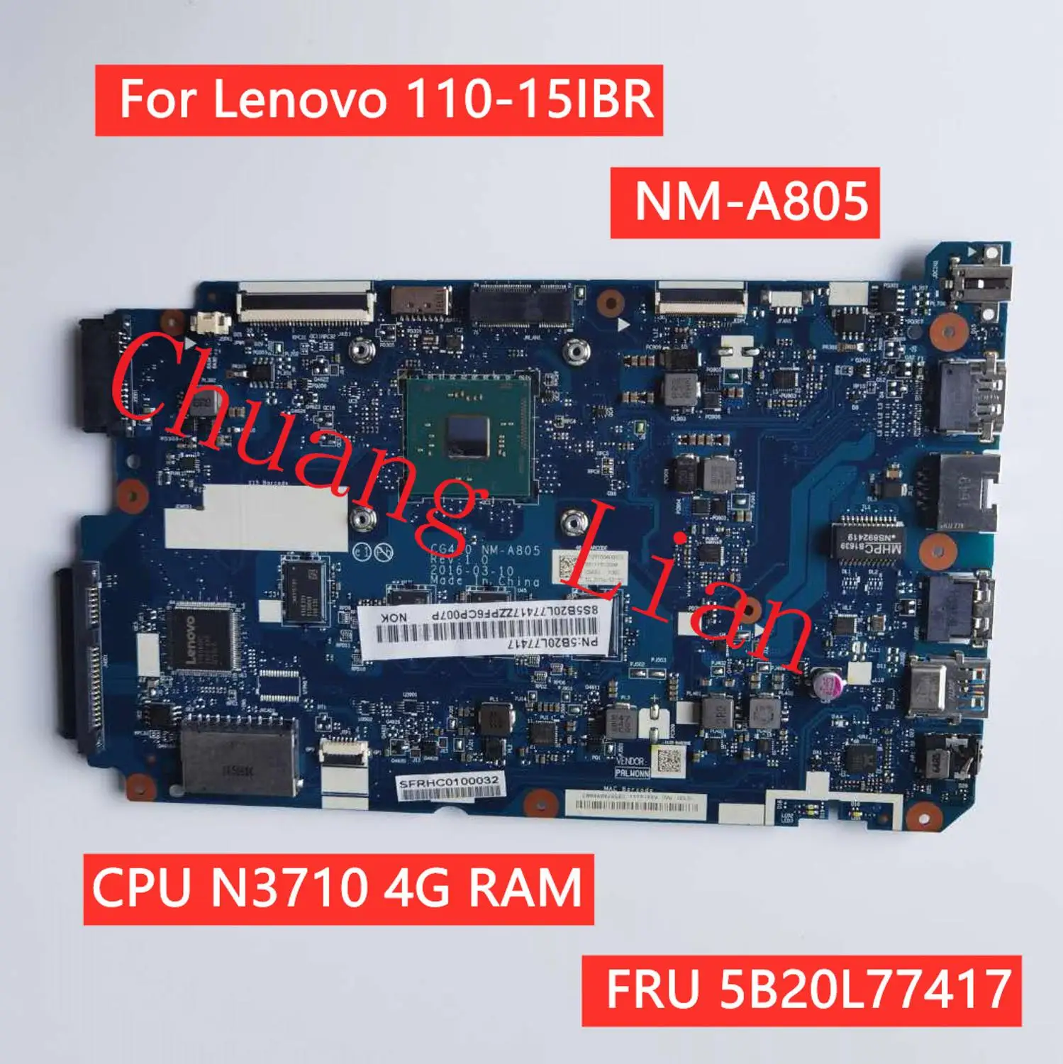 CG420 NM-A805 для Lenovo ideapad 110-15IBR материнская плата ноутбука N3710 4G RAM FRU 5B20L77417 100% полностью