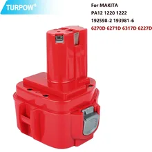 

Replacement Battery for Makita PA12 12V 3000mAh/4000mAh NI-MH Battery PA12 12V 1220 1233 1222 1235 6270D 6271D 6317D 6227D