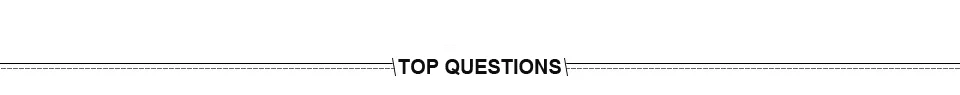 TOP QUESTIONS