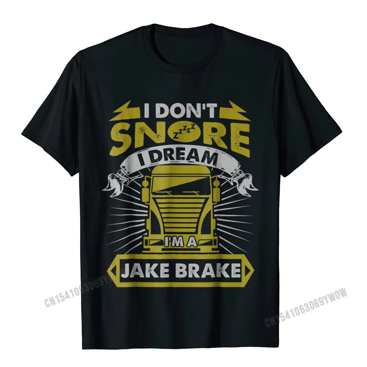 T Shirt Design Thanksgiving Day Short Sleeve 100% Cotton Fabric Crew Neck Adult Top T-shirts Slim Fit Tops T Shirt Fashionable I Dont Snore I Dream Im A Jake Brake Funny Trucker T-Shirt__1103 black