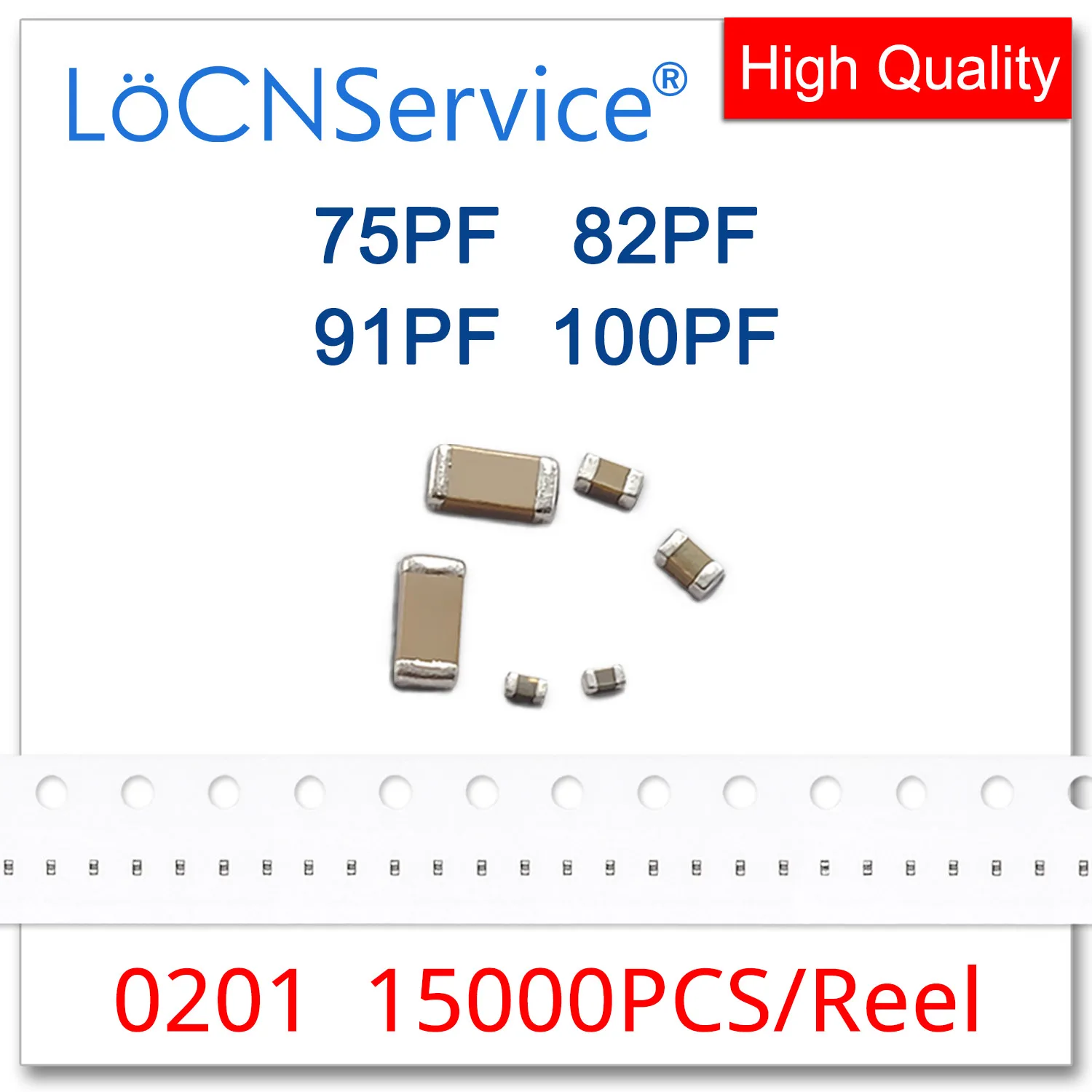Конденсаторы LoCNService 15000 шт. 0201 COG/NPO X7R RoHS 50 в 5% 75PF 82PF 91PF 100PF SMD высокое качество |